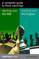 A Complete Guide to Flank Openings - Neil McDonald