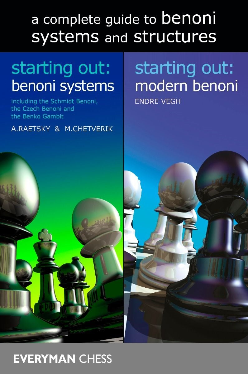 A Complete Guide to Benoni Systems and Structures - Raetsky, Chetverik & Vegh