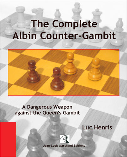 The Complete Albin Counter-Gambit - Luc Henris