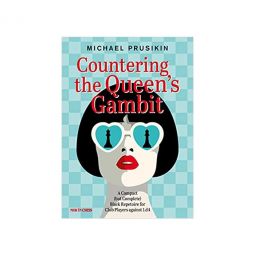 Countering The Queen's Gambit - Michael Prusikin