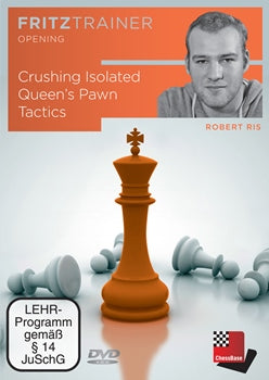Crushing Isolated Queen's Pawn Tactics - Robert Ris