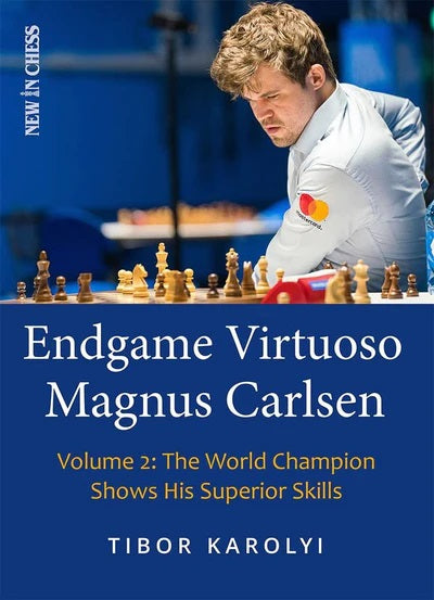 Endgame Virtuoso Magnus Carlsen Volume 2 - Tibor Karolyi (Best Seller)
