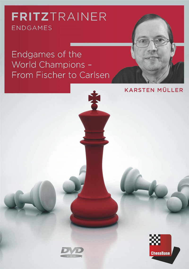 Endgames of the World Champions: From Fischer to Carlsen - Karsten Müller