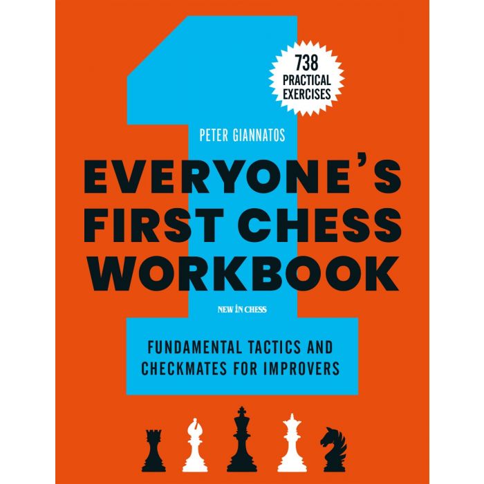 Everyone's First Chess Workbook - Peter Giannatos