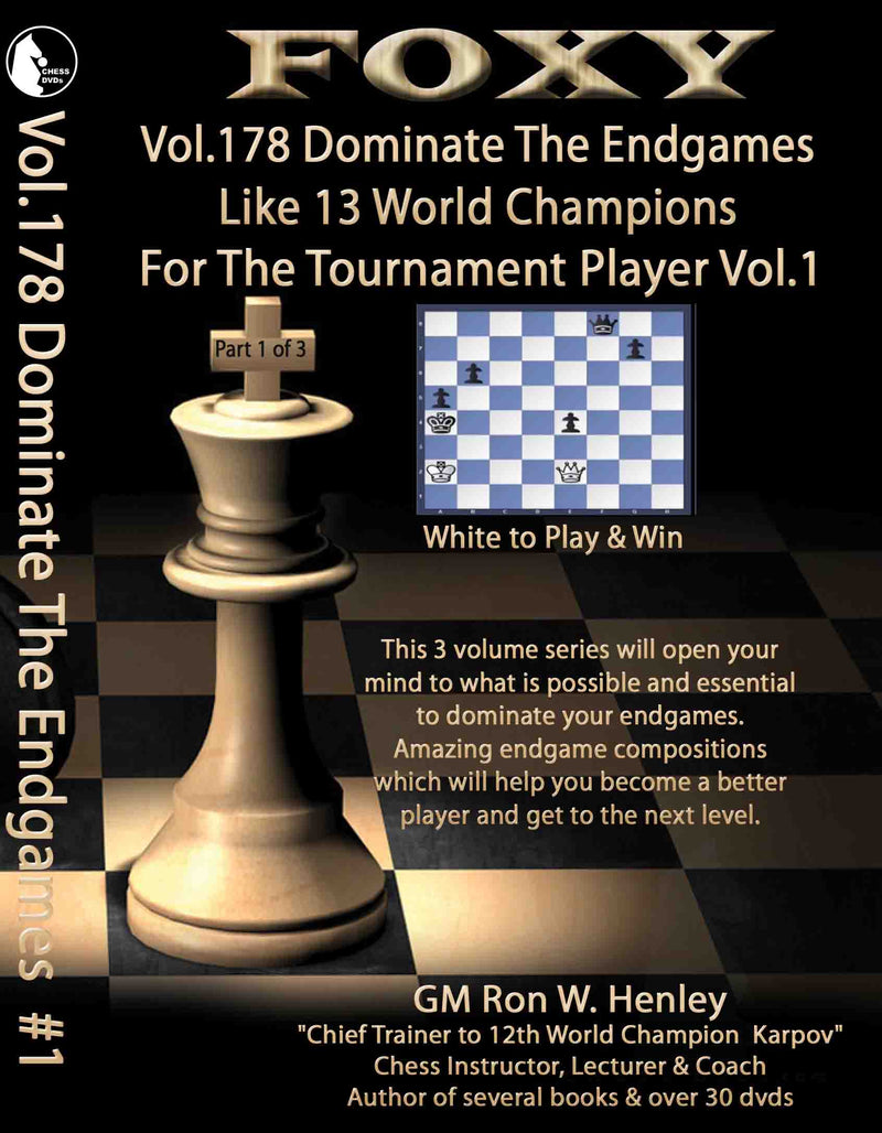 Foxy vol 178: Dominate the Endgames like 13 World Champions vol 3 - Ron Henley