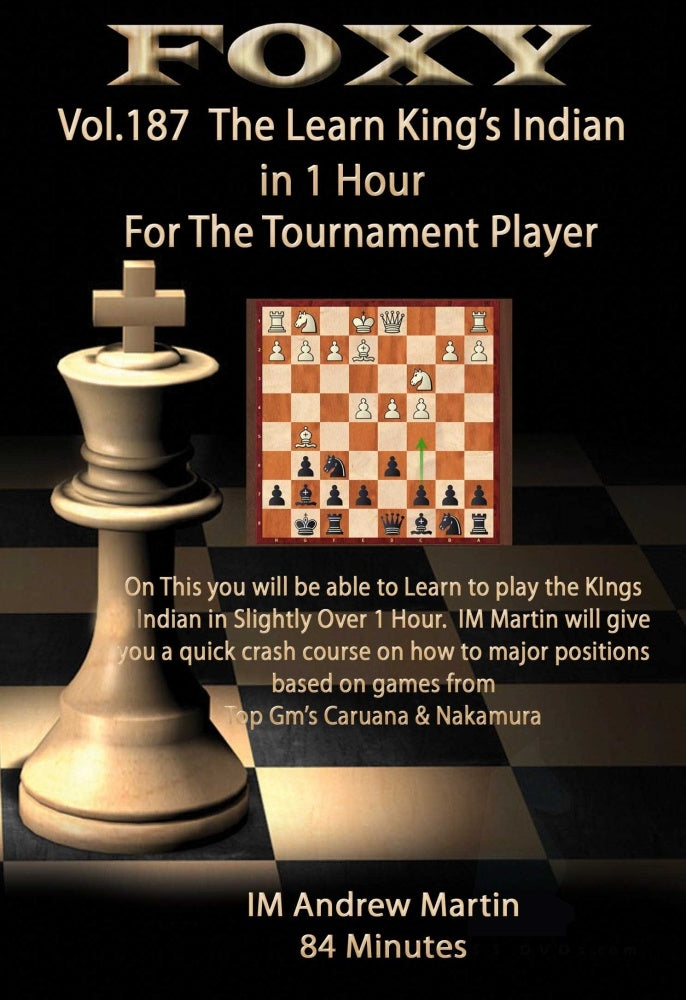 Foxy 187 The Learn King's Indian in 1 hour for the Tournament Player (DVD)