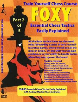 Foxy Openings 85: Essential Chess Tactics Easily Explained