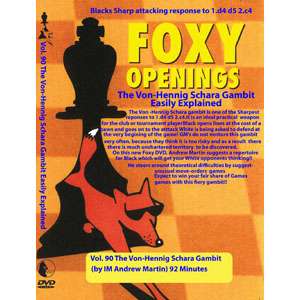 Foxy Openings 90: The Von-Hennig Schara gambit Easily Explained - Andrew Martin