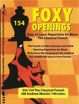 Foxy Openings 154: The Classical French