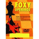 Foxy Chess Openings Vol 144: Easy to Learn Step by Step Strategies on How to Think and Play Like a G