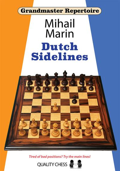Grandmaster Repertoire: Dutch Sidelines - Mihail Marin