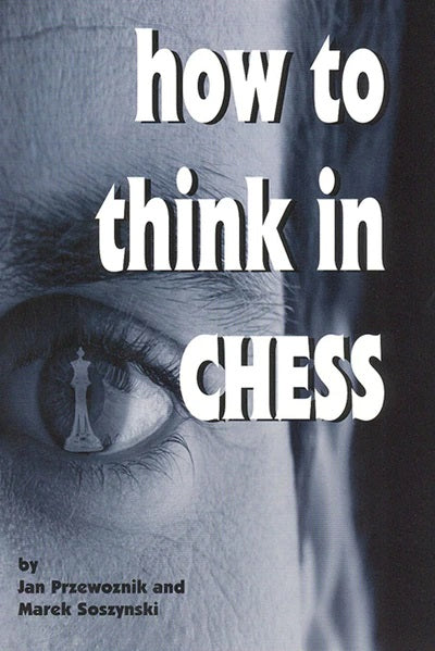 How to Think in Chess (Case quantity 32/cs)