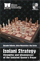 Isolani Strategy - Beliavsky, Stetsko, Mikhalchishin