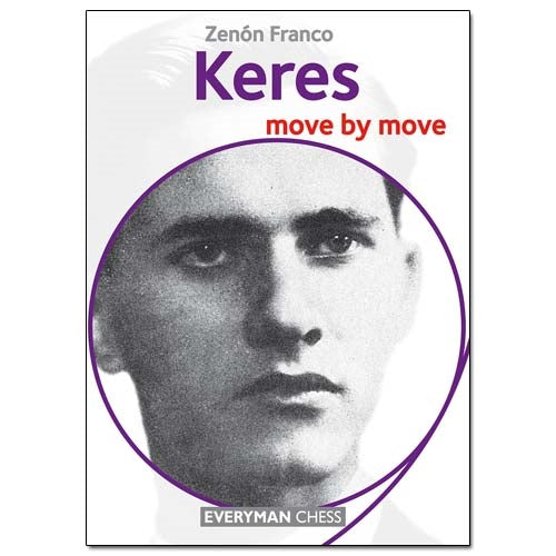 Keres Move by Move - Zenon Franco