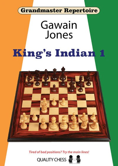 Grandmaster Repertoire: King's Indian 1 - Gawain Jones