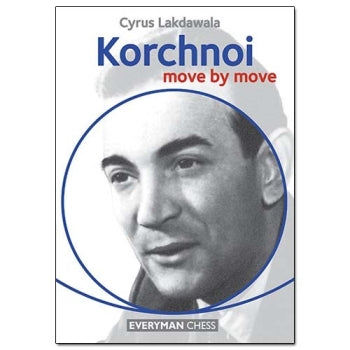 Kortchnoi: Move by Move