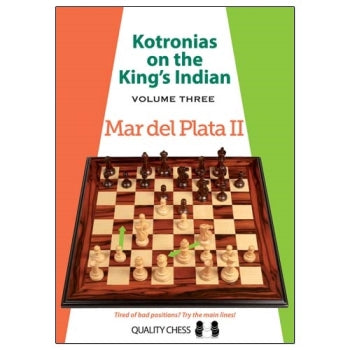 Kotronias on the King's Indian Volume 3: Mar del Plata II - Vassilios Kotronias
