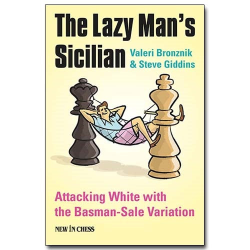 The Lazy Mans Sicilian - Valeri Bronznik & Steve Giddins