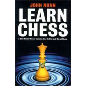Learn Chess - John Nunn