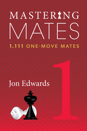 Mastering Mates 1 by Jon Edwards