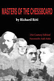Masters of The Chessboard - Richard Reti