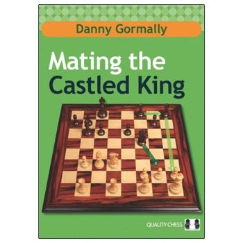 Mating the Castled King - Danny Gormally (Hardback)