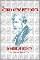 The Modern Chess Instructor - Wilhelm Steinitz