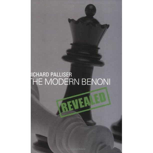 The Modern Benoni Revealed - Richard Palliser