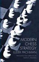 Modern Chess Strategy - Ludek Pachman