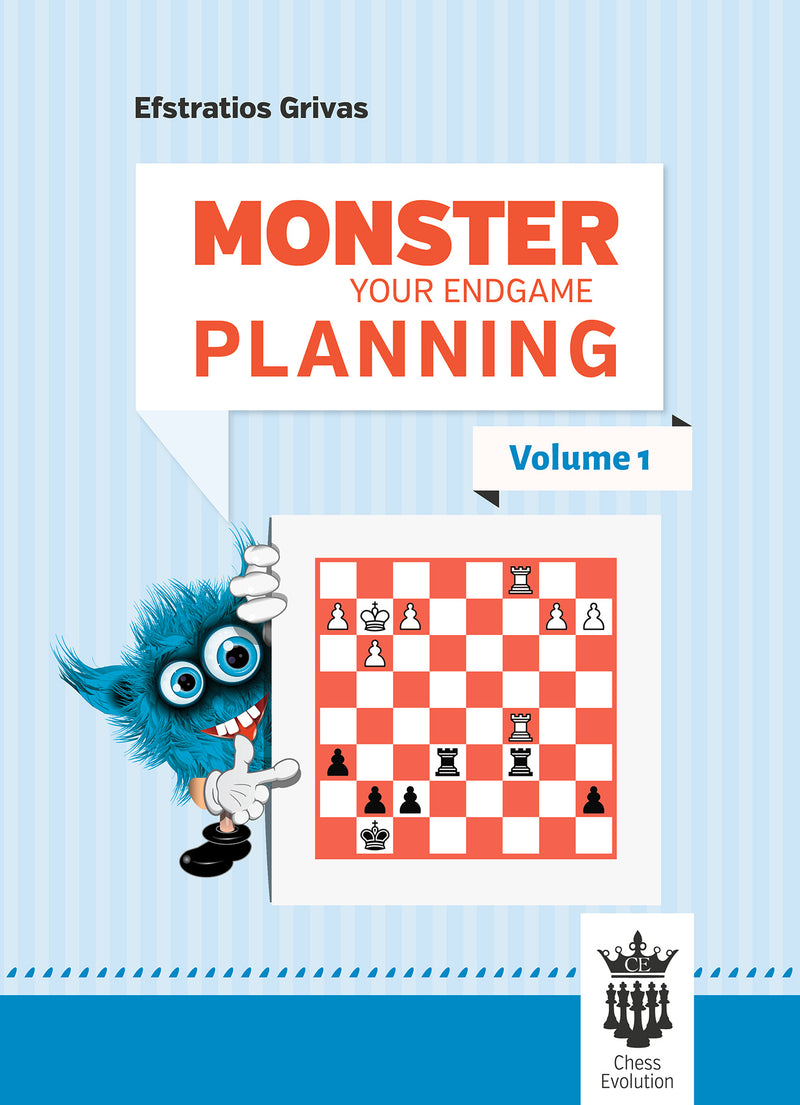 Monster Your Endgame Planning vol 1 - Efstratios Grivas