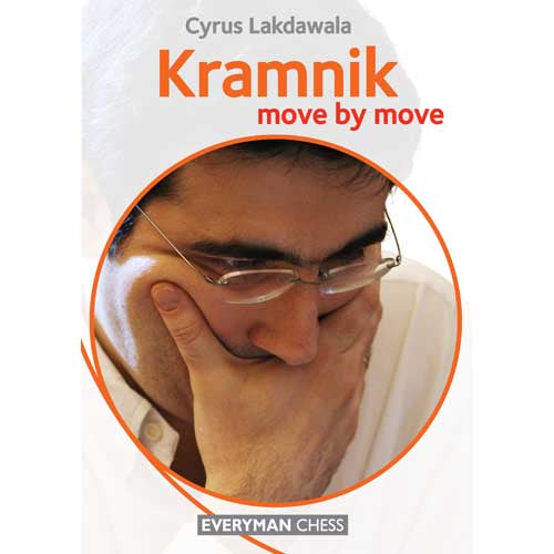 Kramnik: Move by Move - Cyruse Lakdawalla