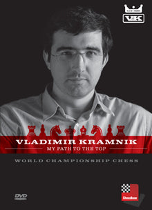 My Path to the Top - Vladimir Kramnik