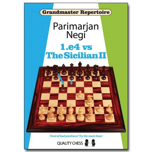 Grandmaster Repertoire 1.e4 vs The Sicilian II - Parimarjan Negi