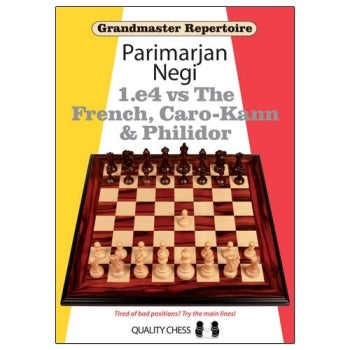 Grandmaster Repertoire: 1.e4 vs The French, Caro-Kann & Philidor - Parimarjan Negi