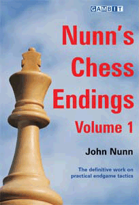 Nunn's Chess Endings: Volume 1 - Nunn