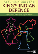 Opening Simulator King's Indian Defence (Esben Lund & Andreas Skytte Hagen) Hardback