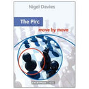 The Pirc: Move by Move - Nigel Davies