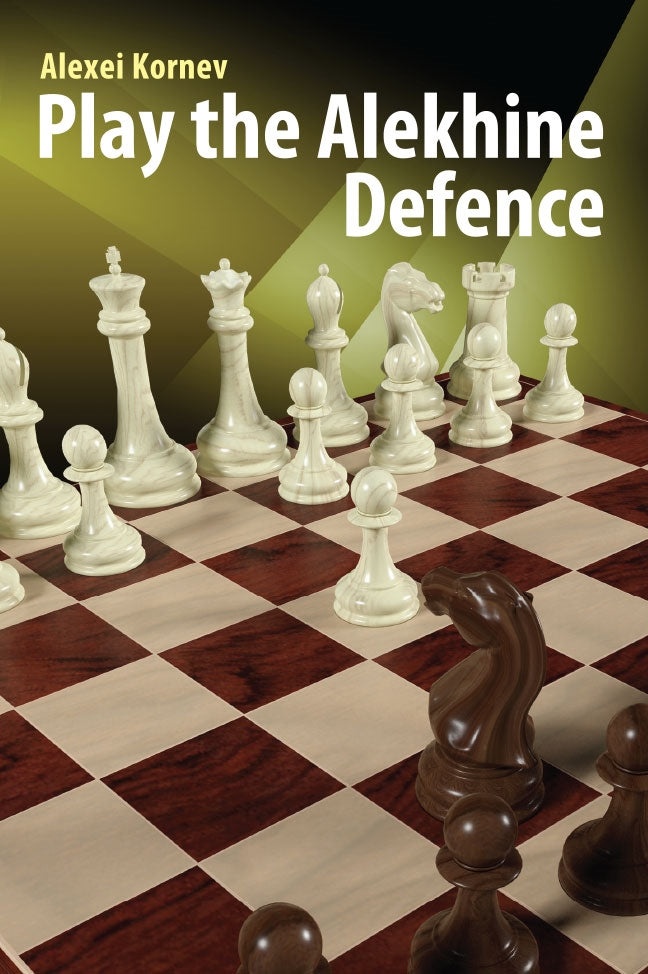 Play the Alekhine Defence - Alexei Kornev