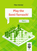 Play the Semi-Tarrasch! Part 1 - Tibor Karolyi