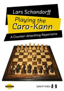 Playing the Caro-Kann - Lars Schandorff (Hardback)
