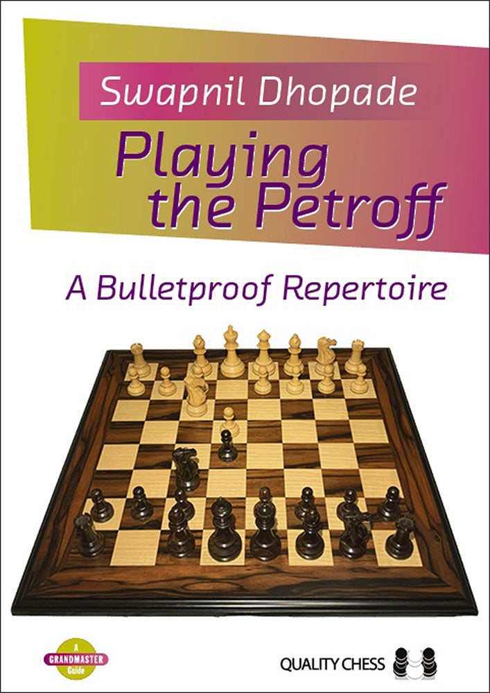 Playing the Petroff - Swapnil Dhopade (Paperback)