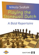 Playing the Stonewall Dutch - Nikola Sedlak (Paperback)
