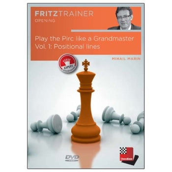 Play the Pirc like a Grandmaster Volume 1: Postional Lines - Mihail Marin