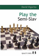 Play The Semi-Slav - David Vigorito