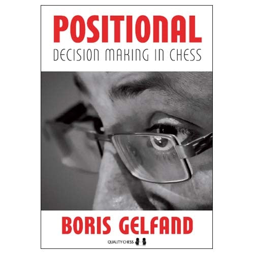 Positional Decision Making in Chess - Boris Gelfand (Hardcover)
