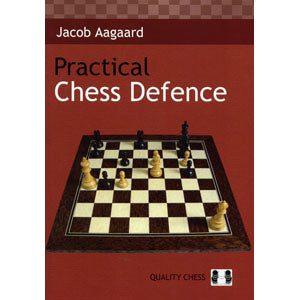 Practical Chess Defence - Aagaard