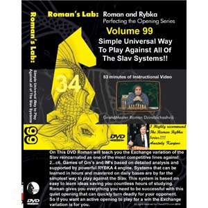Roman's Lab Vol 99 - Universal Way Against the Slav Systems