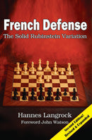 French Defense The Solid Rubinstein Variation 2nd edition - Hannes Langrock