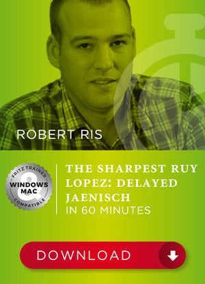 The sharpest Ruy Lopez: Delayed Jaenisch in 60 Minutes (Robert Ris)