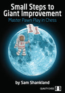 Small Steps to Giant Improvement - Sam Shankland (Hardback)